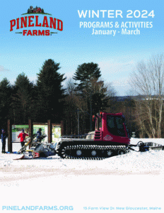 2024 Winter Programs Pineland Farms